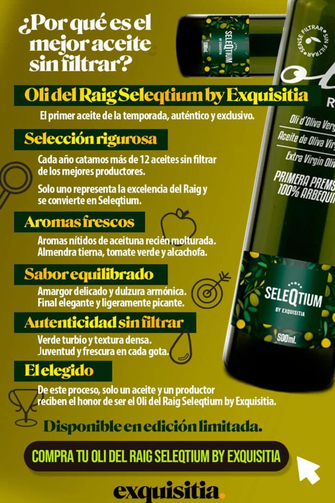 Selección del mejor aceite de oliva sin filtrar 2025 / 26: Oli del Raig Seleqtium by Exquisitia 24 Infografía: ¿Por qué el mejor aceite de oliva sin filtrar es Oli del Raig Seleqtium de Lleida? - Exquisitia