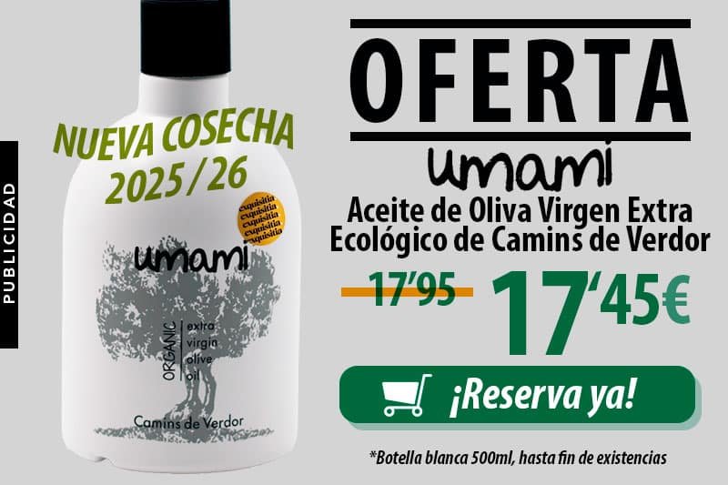 Comprar aceite de oliva Umami de Lleida ecológico, en promoción, nueva cosecha 2025 / 26. ¡Reserva ya!